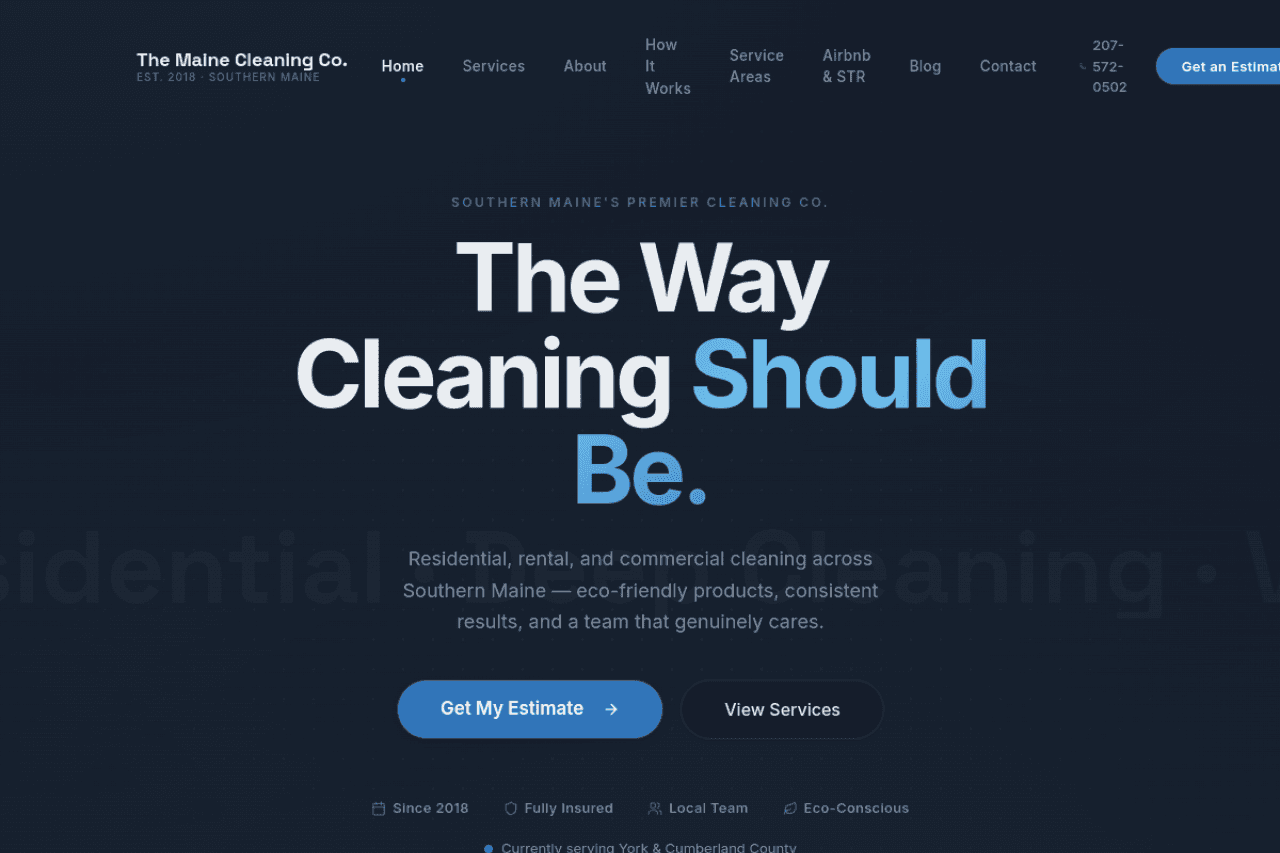 The Maine Cleaning Co. — Marketing + booking site, wired straight into the back-office system that runs the company.